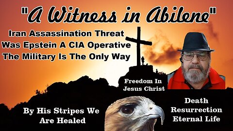 Iran Assassination Threat Was Epstein A CIA Operative The Military Is The Only Way