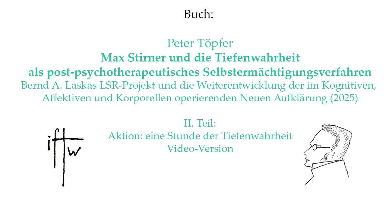 Max Stirner Psychotherapie Reich Janov Perls Primärtherapie Psychoanalyse La Mettrie Freud Bernd A. Laska LSR-Projekt