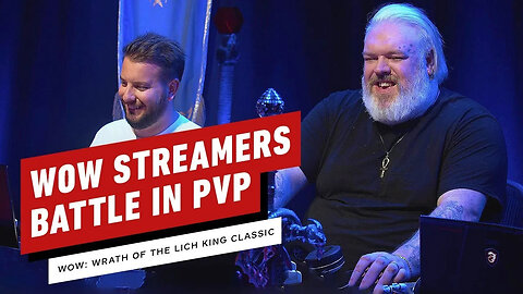 Kristian Nairn, MrGM, Taliesin and Evitel Battle in PvP in WoW - Wrath of t