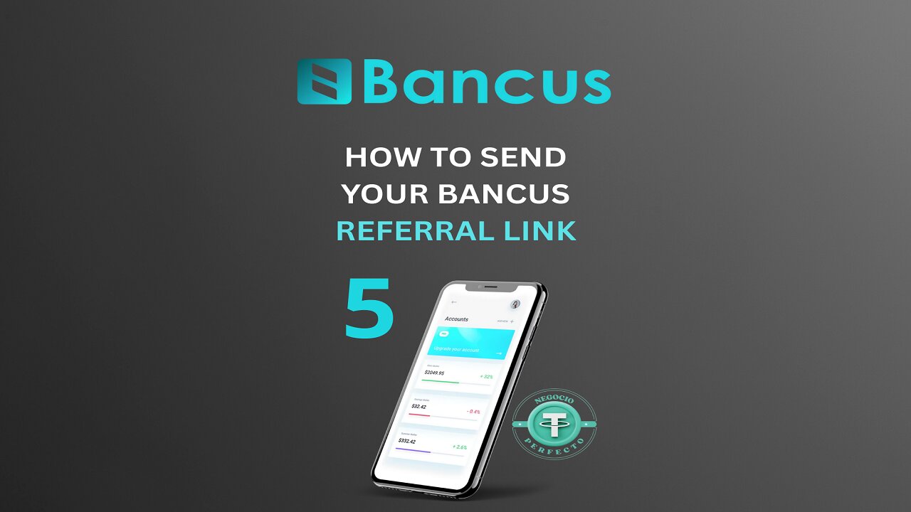 How to send your Bancus Referral link