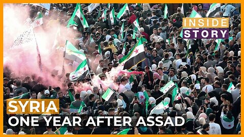 Syria: One Year After Assad | Inside Story