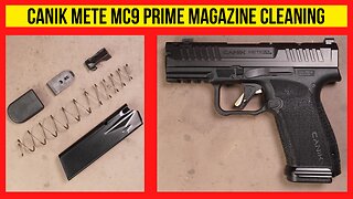 Canik METE MC9 Prime Magazine Disassembly & Cleaning