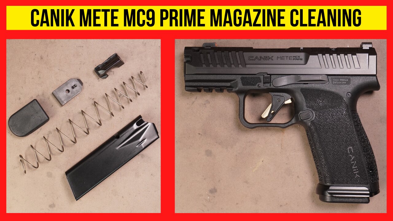 Canik METE MC9 Prime Magazine Disassembly & Cleaning