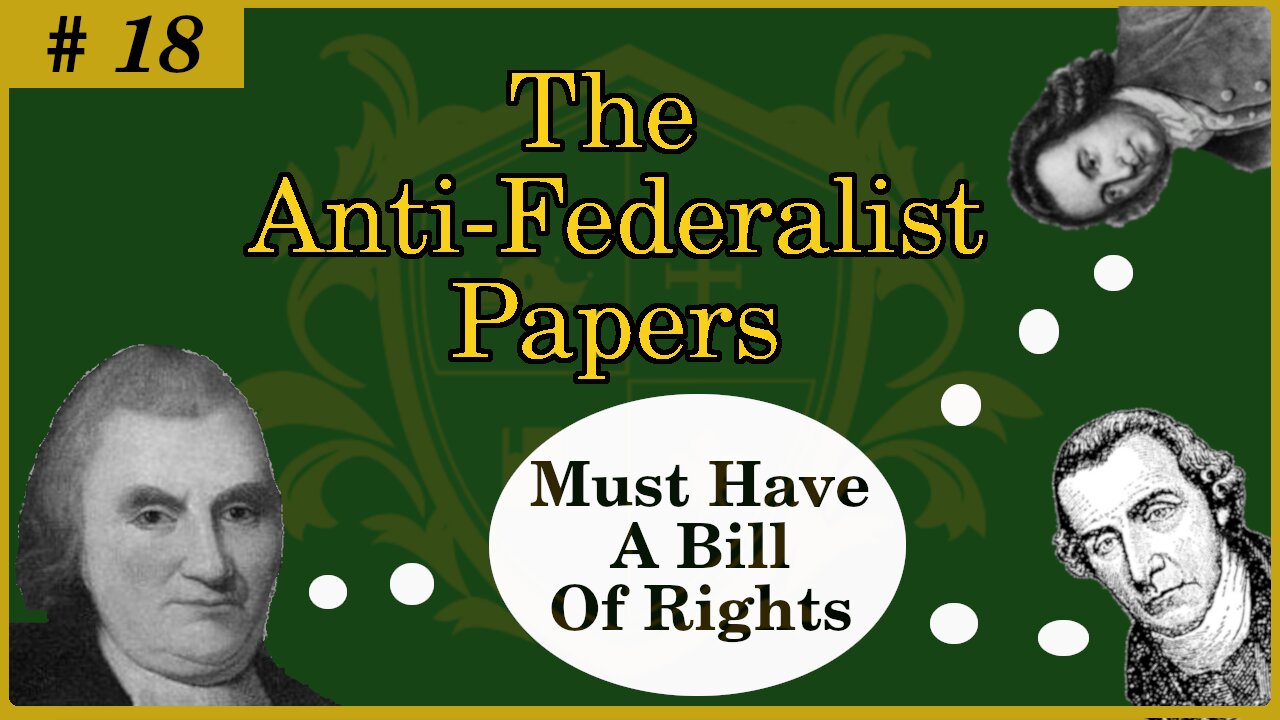 🟢 If We are Going to Accept the new Government - it needs a Bill of Rights; Pause and Ponder 🟢