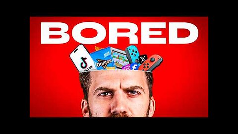 Why Everything Is Making You Feel Bored - Johnny Harris