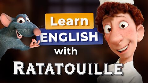 Learn English with Ratatouille | Describing an Extraordinary Dish