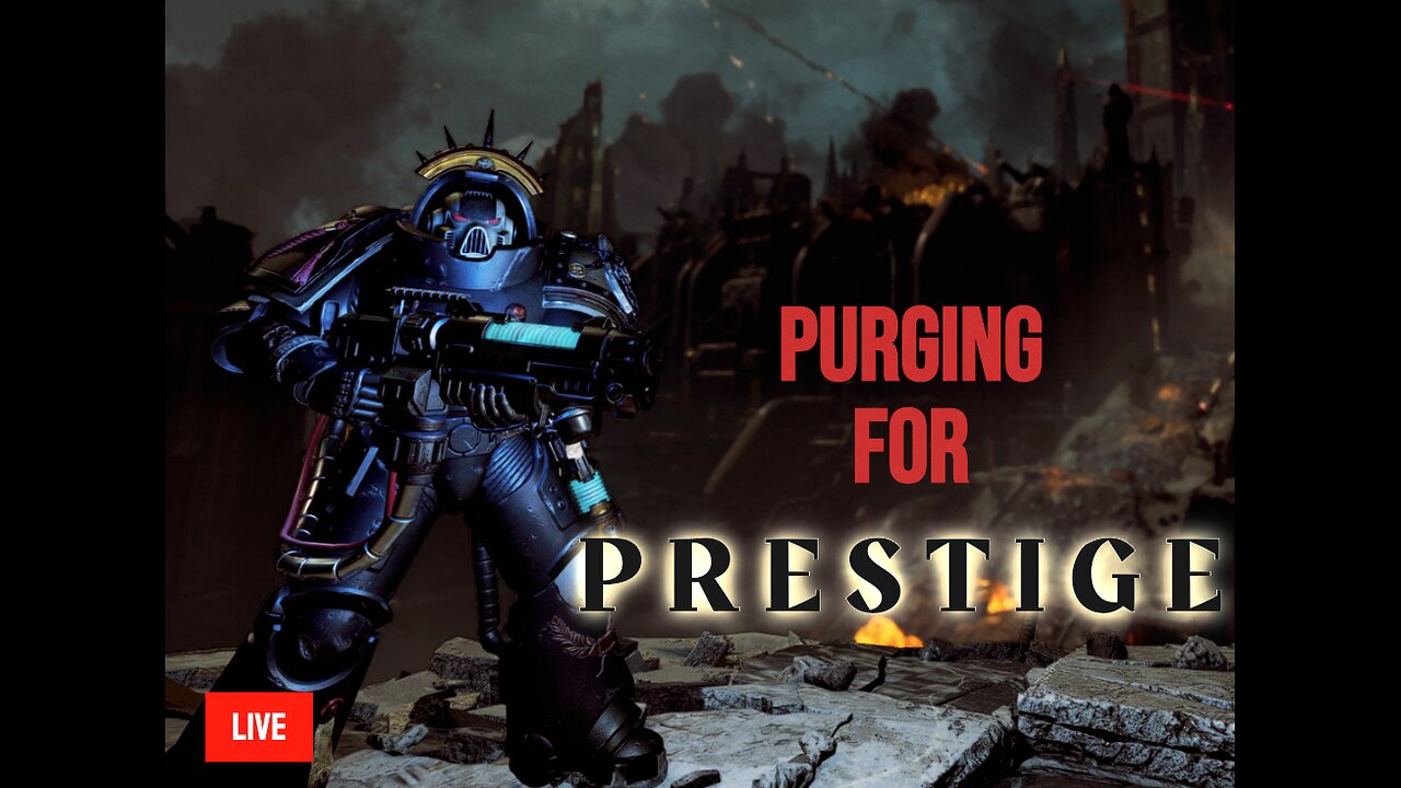 Purging for Prestige!