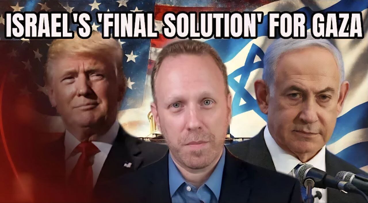 Max Blumenthal: Israel Racing to a FINAL SOLUTION in Gaza, Military Action Needed to Stop Israel