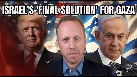 Max Blumenthal: Israel Racing to a FINAL SOLUTION in Gaza, Military Action Needed to Stop Israel