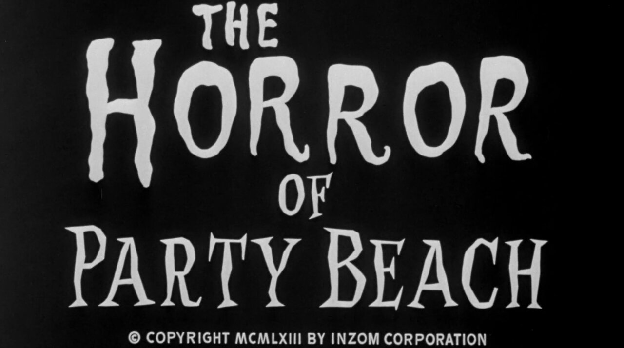 The Horror of Party Beach (1964)