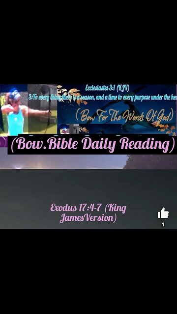 Good Morning ☀️ Welcome To Our Daily (Bow.Bible Daily Reading) Let’s Start:Exodus 17:4-7