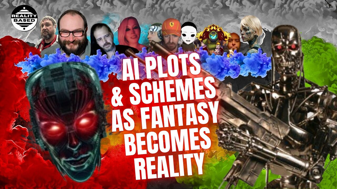 AI Plots & Schemes, As Fantasy Becomes Reality