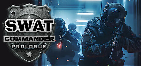Campaign SWAT Commander Prologue Gameplay #campaign #keymailer #SWATCommanderPrologue