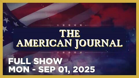 THE AMERICAN JOURNAL [FULL] Monday 9-1-25