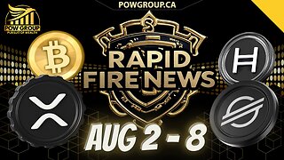 Crypto News Weekly Recap & Rapid Fire Updates (August 2 - 8, 2025)