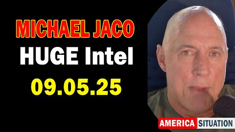 Michael Jaco HUGE Intel 09.05.25: "Breaking News! Call For White House And Steven Miller Pardon Of Innocence For J6"