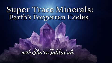 Super Trace Minerals Earths Forgotten Codes Fred Foster & Gail