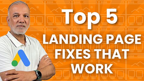 Landing Page Optimisation Tips - Top 5 Tips To Optimise A Landing Page