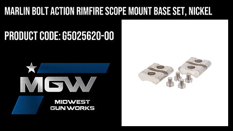 Marlin Bolt Action Rimfire Scope Mount Base Set, Nickel - G5025620-00