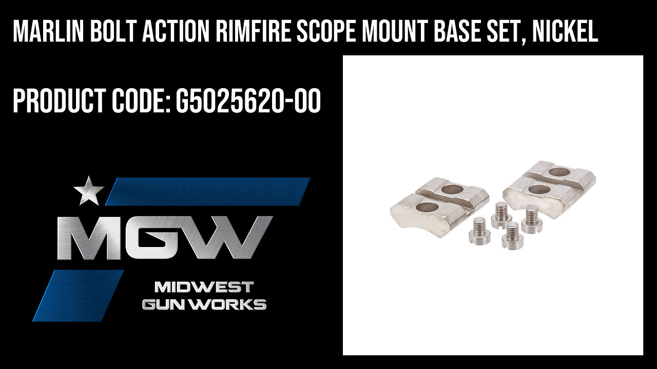 Marlin Bolt Action Rimfire Scope Mount Base Set, Nickel - G5025620-00