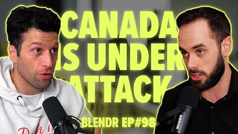 Trump vs. Liberals, Canada's Crime Crisis, and Carney Becomes Prime Minister | Blendr Report EP98