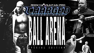 Rocky Mountain Pro Wrestling | Charged 444 FULL EPISODE