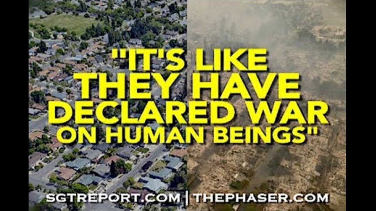 [Oct 18, 2017] THE CALI FIRES; 'It's Like They Have DECLARED WAR On Human Beings' [SGT Report]