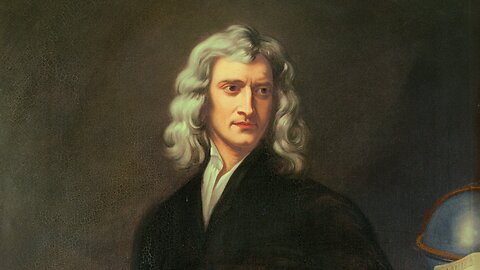 Isaac Newton - History’s Greatest Scientist