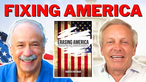 Fixing America with Rodger Friedman