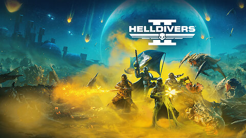 011 | Helldivers 2 | First Drops