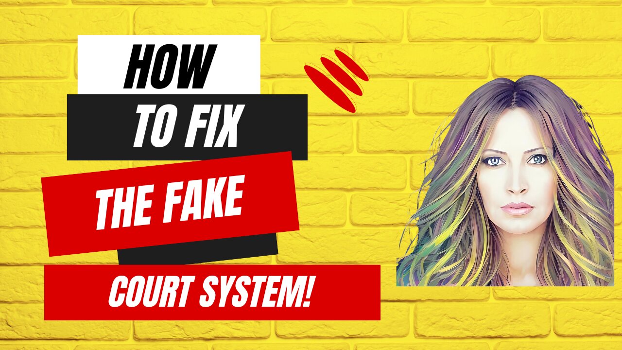 How To Fix The Fake Courts