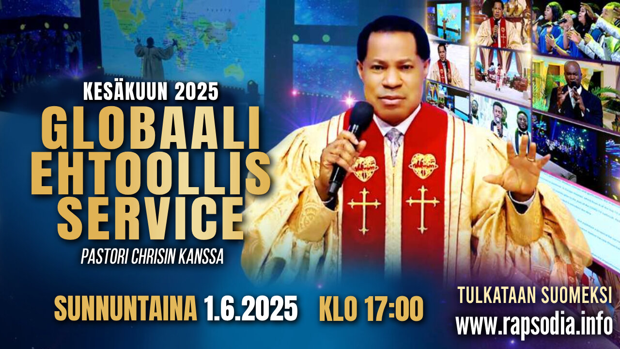 Kesäkuun 2025 Globaali ehtoollis-service Pastori Chrisin kanssa 1.6.2025