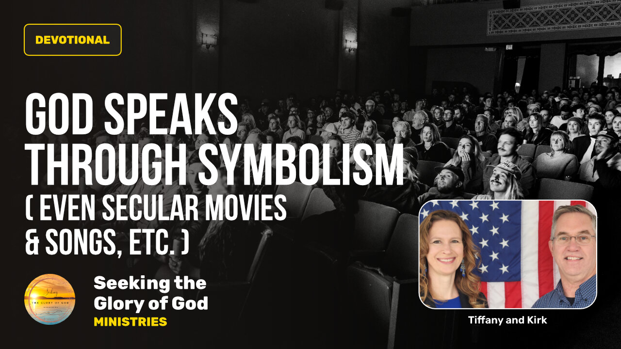 August 12 (Year 4) Ways God Speaks - GOD Speaks through SYMBOLISM - Tiffany Root & Kirk VandeGuchte