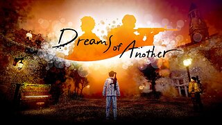 Dreams of Another | Announce Trailer ｜Gamflix