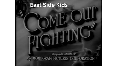 East Side Kids: Come Out Fighting, 1945