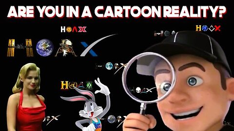 "Living in a Cartoon Reality: Are You?"