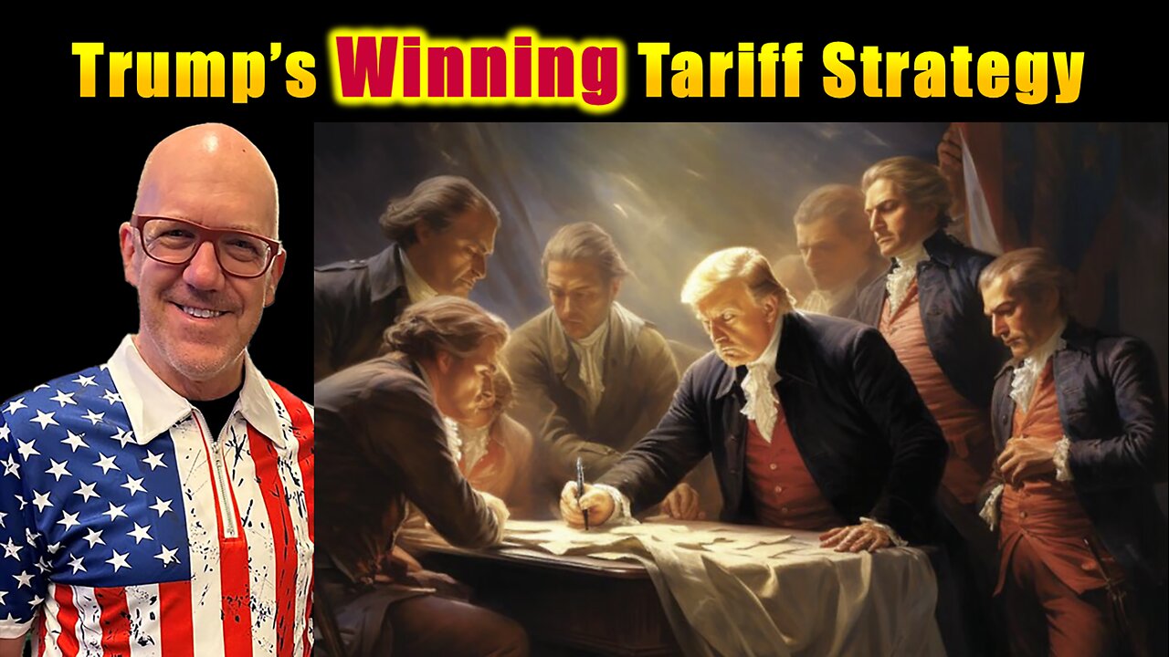 Trump's Winning Tariff Strategy