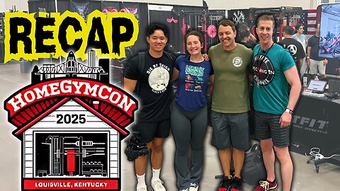 SITREP: Home Gym Con 2025