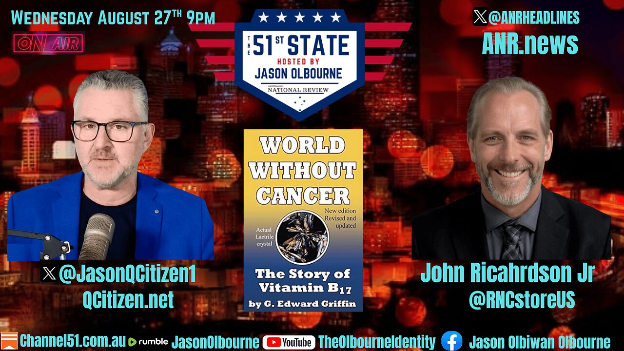 The 51st State: Guest John Richardson: A world without cancer