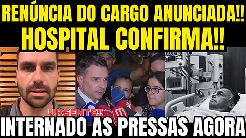 URGENTE!! INTERNADO AS PRESSAS EM ESTADO GRAVE!! MÉDICO DA TRISTE NOTÍCIA PARA O BRASIL!