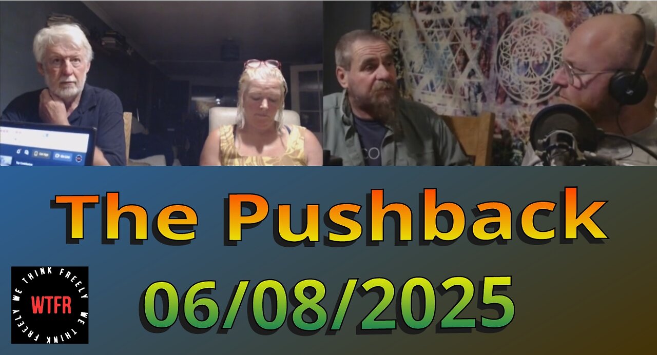 WTFR The Pushback 06-08-2025