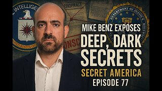 Secret America LIVE - Episode 77 - Mike Benz Exposes The World!