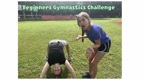 The Beginners Gymnastics Challenge (We Tried)