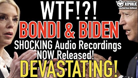 WTF! Bondi and Biden SHOCKING Audio Recordings Released! This is DEVASTATING!