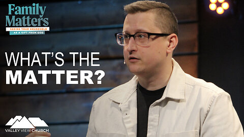 What's the Matter?