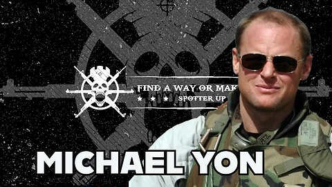 Ep33 | Michael Yon The Capitol J6