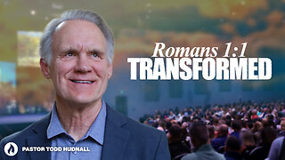 Romans Part 1: TRANSFORMED - Rom. 1:1 | Pastor Todd Hudnall (Message Only)