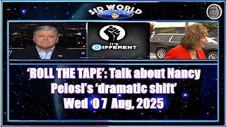 ‘ROLL THE TAPE’ Talk about Nancy Pelosi’s ‘dramatic shift’