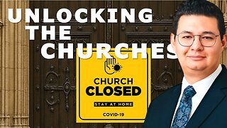 Would You Stand Against the State to Defend Your Faith? Unlocking the Churches!