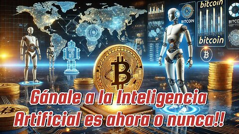 Bitcoin y la IA: La Revolución que Redefinirá el Dinero y el Poder